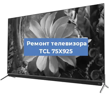 Замена шлейфа на телевизоре TCL 75X925 в Перми